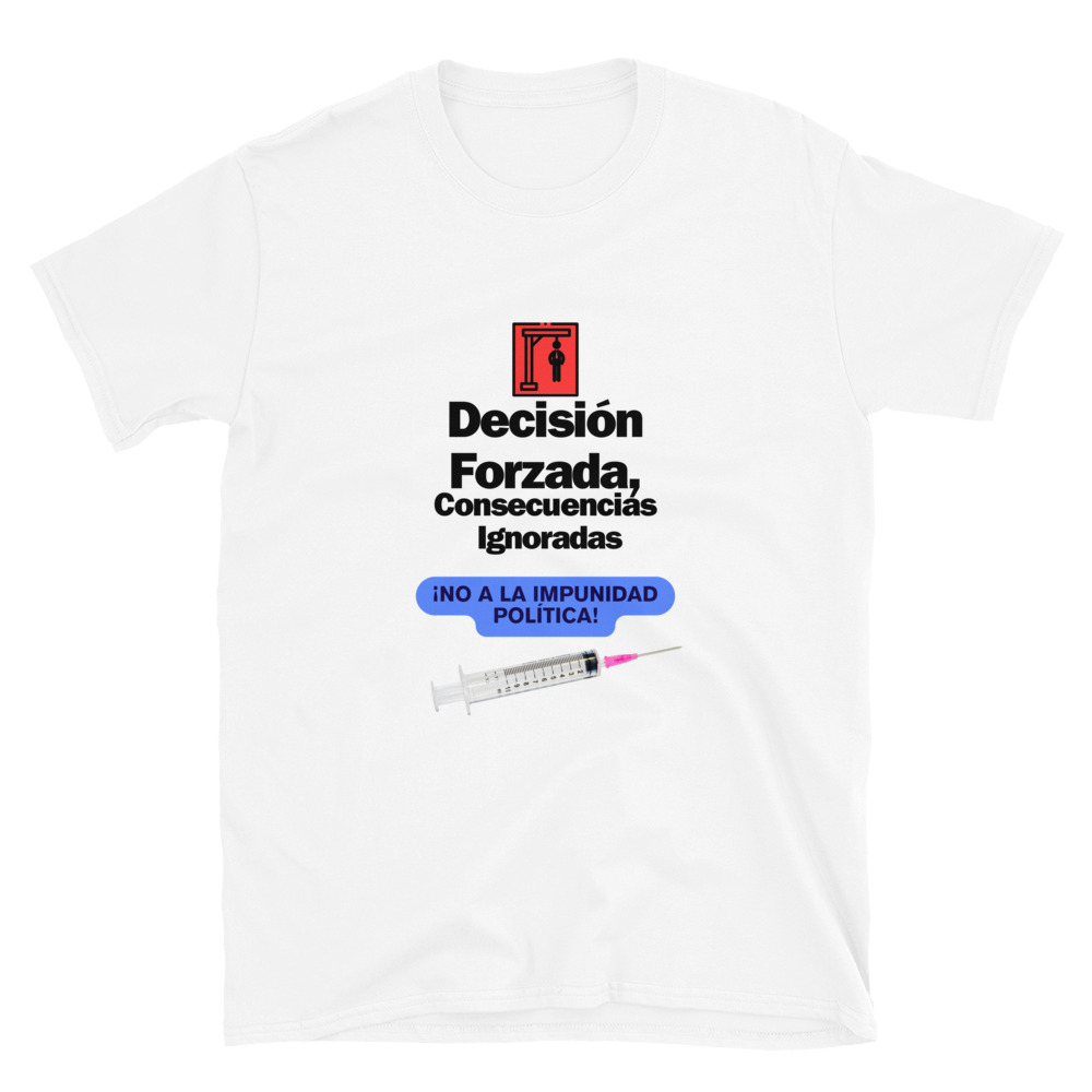 Camiseta "Decisión Forzada" manga corta unisex